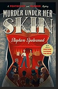 Murder Under Her Skin by Stephen Spotswood – review