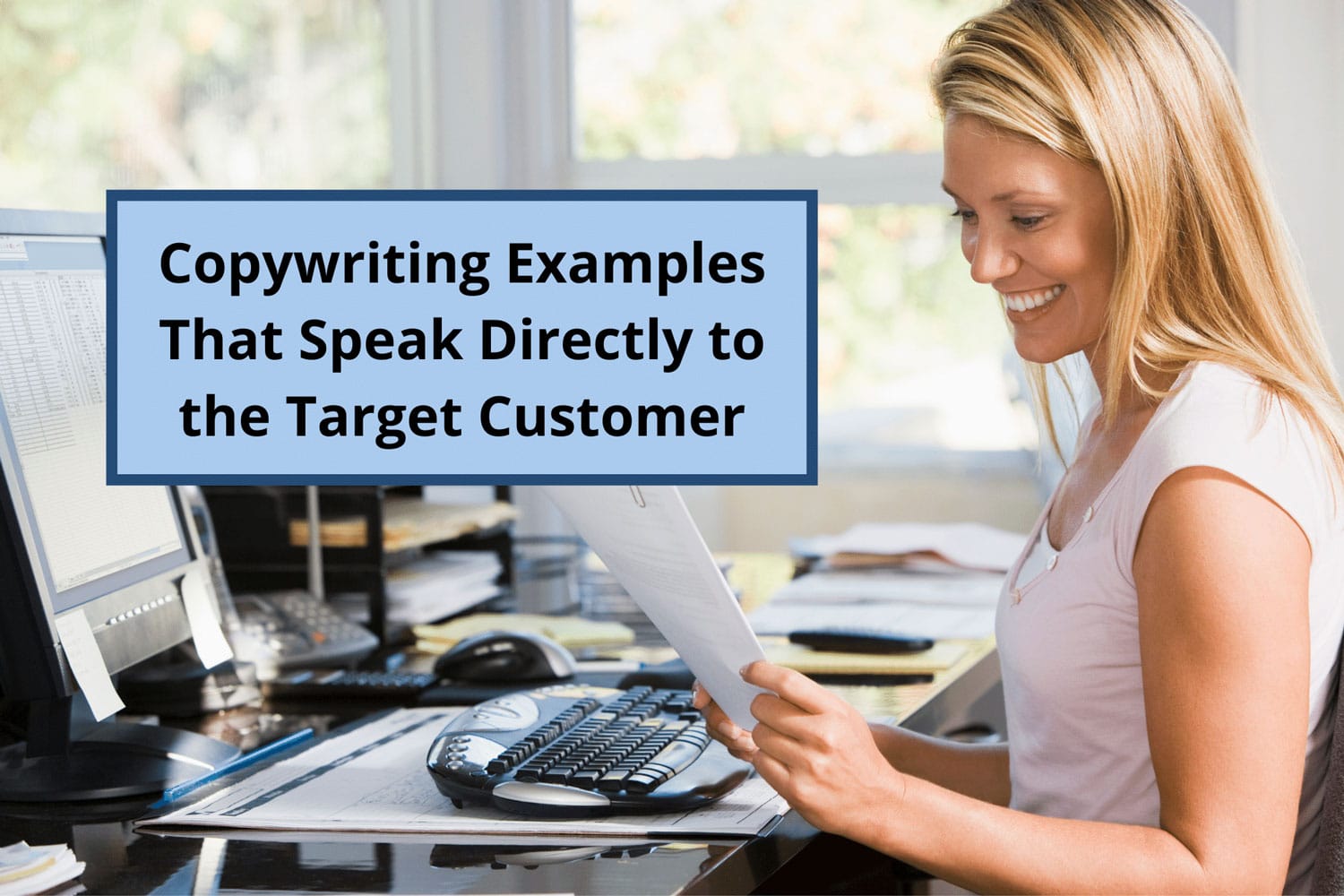 Copywriting Examples That Speak Directly to the Target Customer