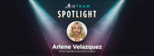 BIGTeam Spotlight: Creating Connections Through Technology with Arlene Velazquez