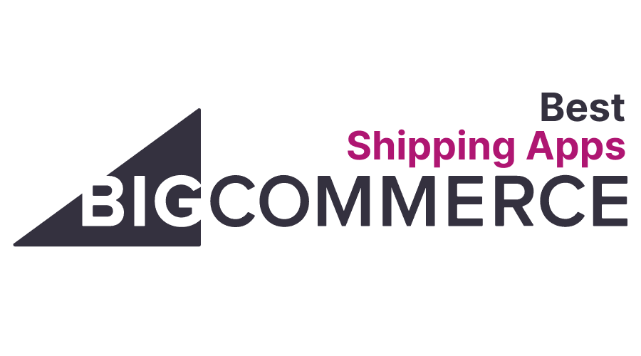 The Best BigCommerce Apps for Shipping & Fulfillment