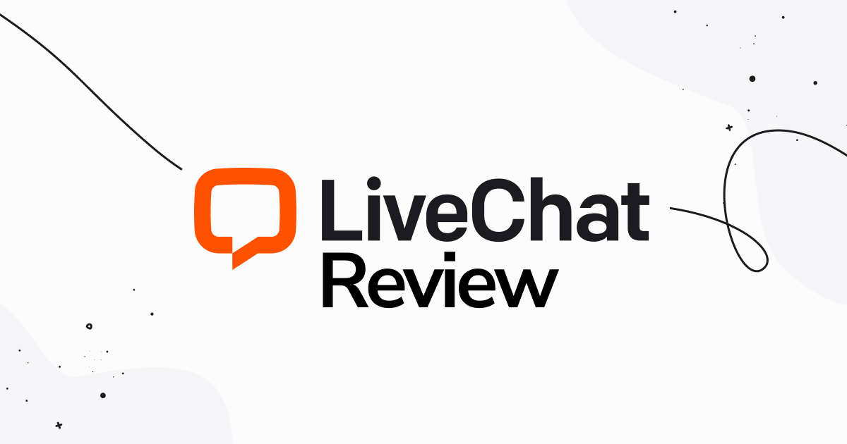 What is LiveChat? Our Comprehensive Review 2022