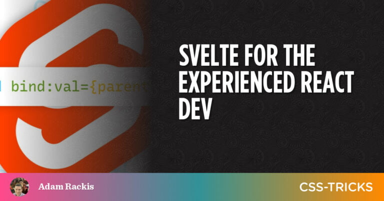 Svelte for the Experienced React Dev