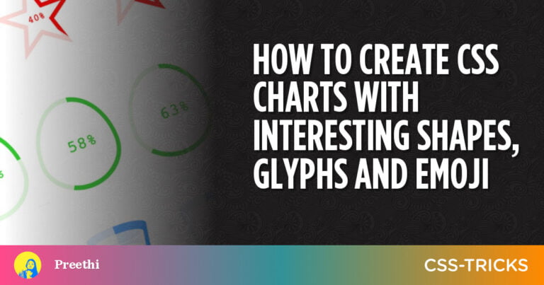 How to Create CSS Charts With Interesting Shapes, Glyphs and Emoji