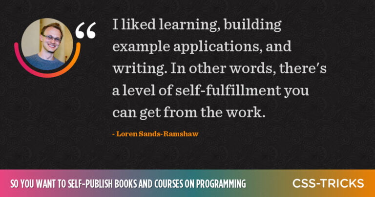 So you want to self-publish books and courses on programming