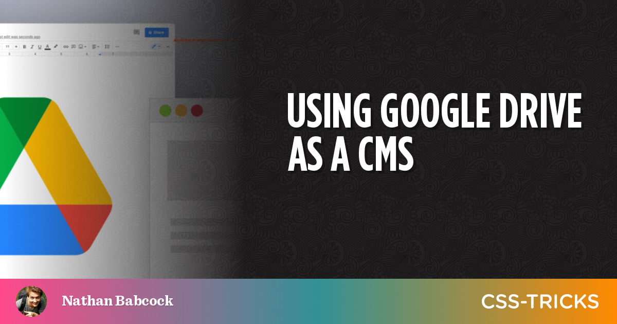 using-google-drive-as-a-cms