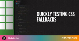 quickly-testing-css-fallbacks