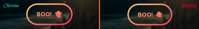 Screenshot collage. Chrome (left) vs. Firefox (right). Both display a pill-shaped pastel gradient ghost button. The only difference is in the shape of the emoji. This is entirely normal and fine, as emojis look different depending on OS and browser.