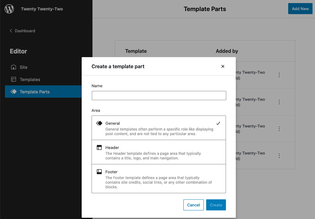 Screenshot of the Template Parts screen open in the WordPress Site Editor. A modal is open above the UI that contains an interface to create a template part, including the part's name and area.