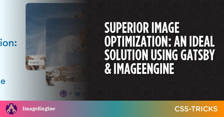 Superior Image Optimization: An Ideal Solution Using Gatsby & ImageEngine