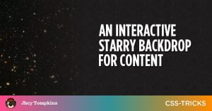 an-interactive-starry-backdrop-for-content