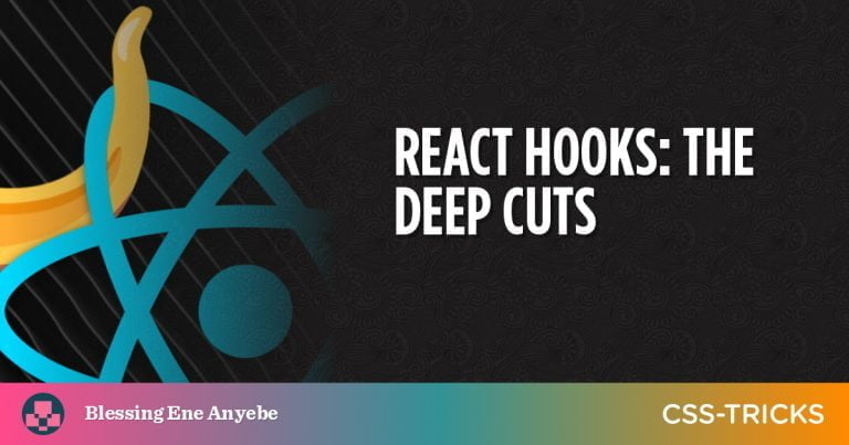 React Hooks: The Deep Cuts