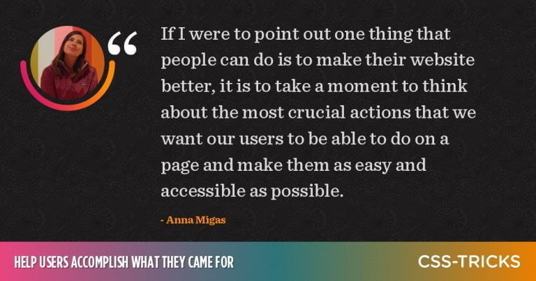 Help Users Accomplish What They Came For