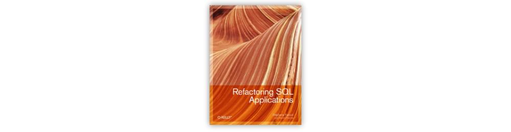 Cover of Refactoring SQL Applications