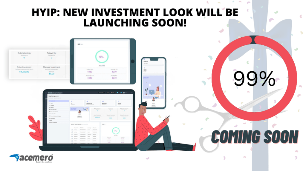 HYIP: New investment look will be launching soon!