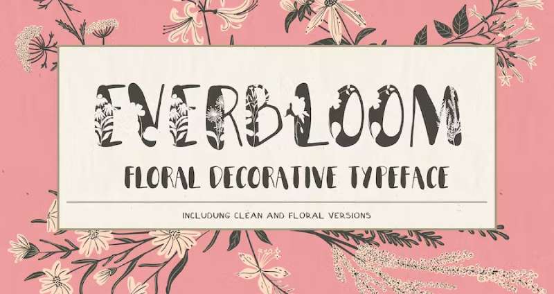 Everbloom-–-Floral-Typeface-1 The Best Floral Fonts to Use for Your Brand Identity