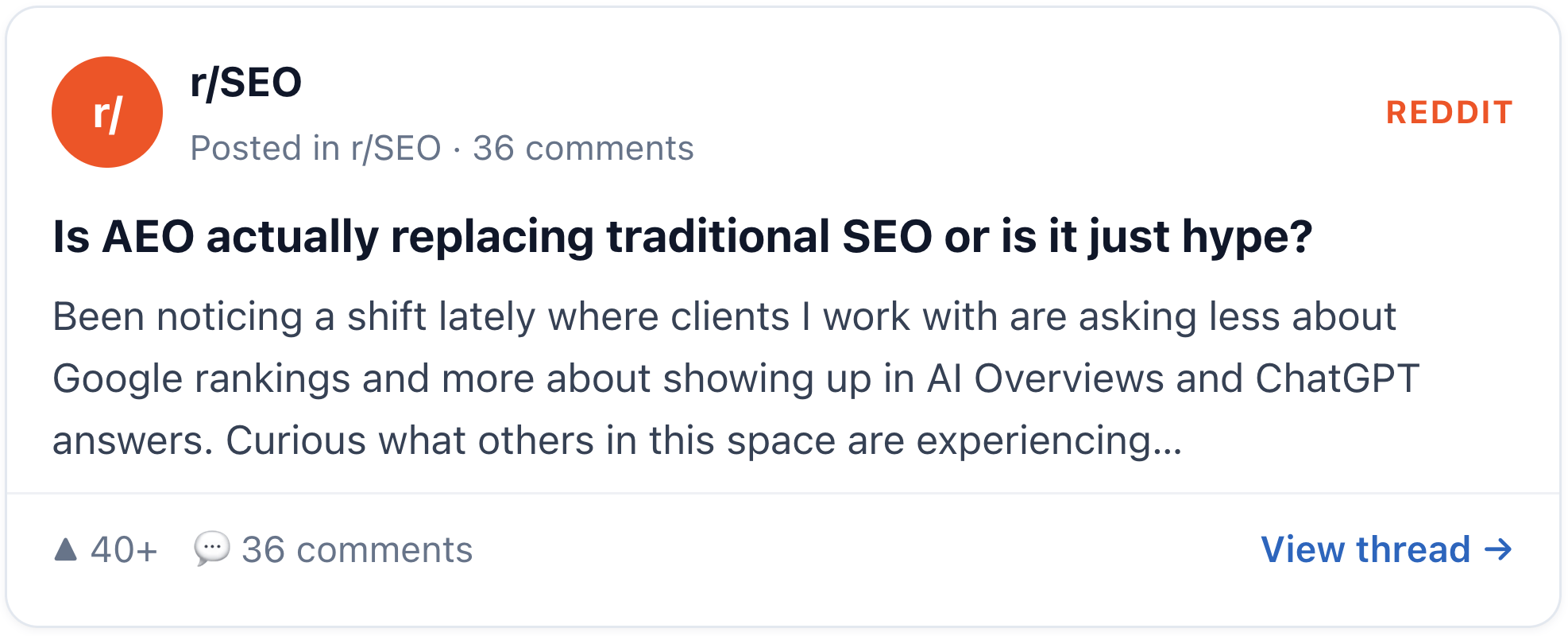 A Reddit post from r/SEO asks, "Is AEO actually replacing traditional SEO or is it just hype?"