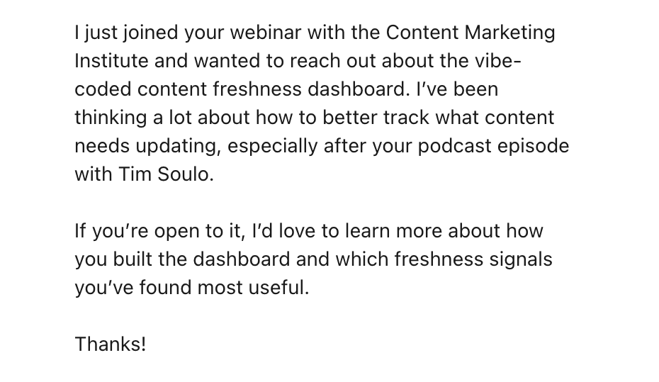 A text message from a user asking to learn more about a vibe-coded content freshness dashboard.
