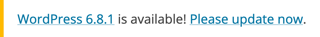 Dashboard notice: "WordPress 6.8.1 is available! Please update now."