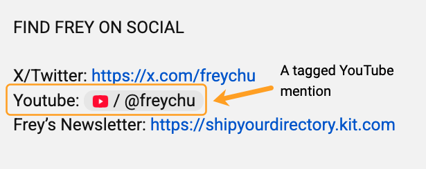 Social media contact info for Frey with X/Twitter, YouTube links, and newsletter URL. Arrow points to YouTube mention format.