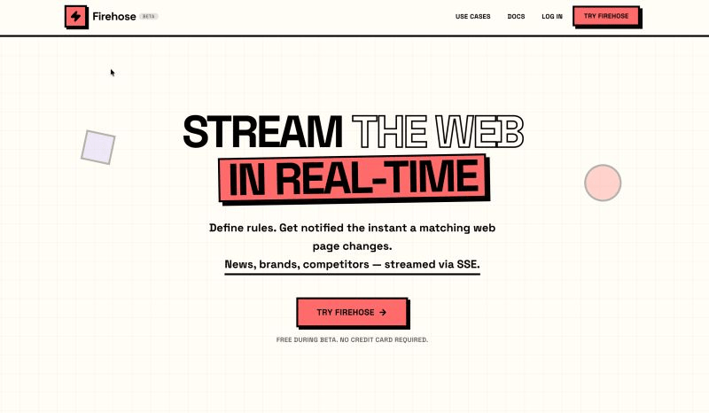 A minimalist landing page for "Firehose" with a light grid background. Text announces "STREAM THE WEB IN REAL-TIME."